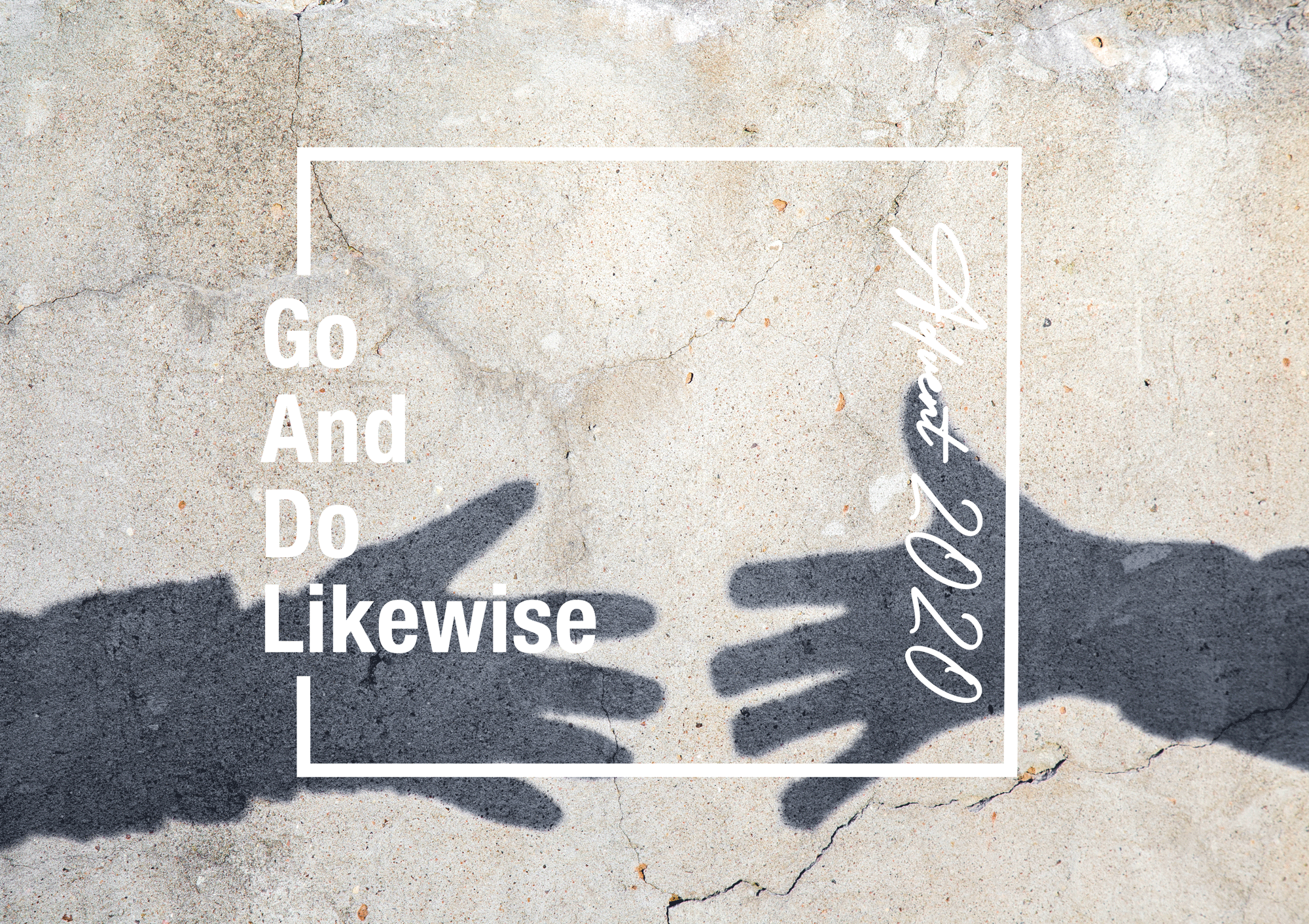 Go And Do Likewise